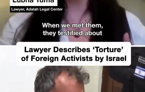 Thumbnail preview image for the video titled: Lubna Tuma, a lawyer with the Adalah legal centre, described the torture two Global Sumud Flottila activists are subject to in Israeli detention.