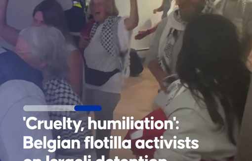 Thumbnail preview image for the video titled: 3 Belgian Flotilla activists, including elderly people, describe beatings, being called by a number and tortured by Israeli forces