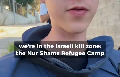 Thumbnail preview image for the video titled: Activists managed to enter Israeli kill zone in the Nur Shams refugee camp